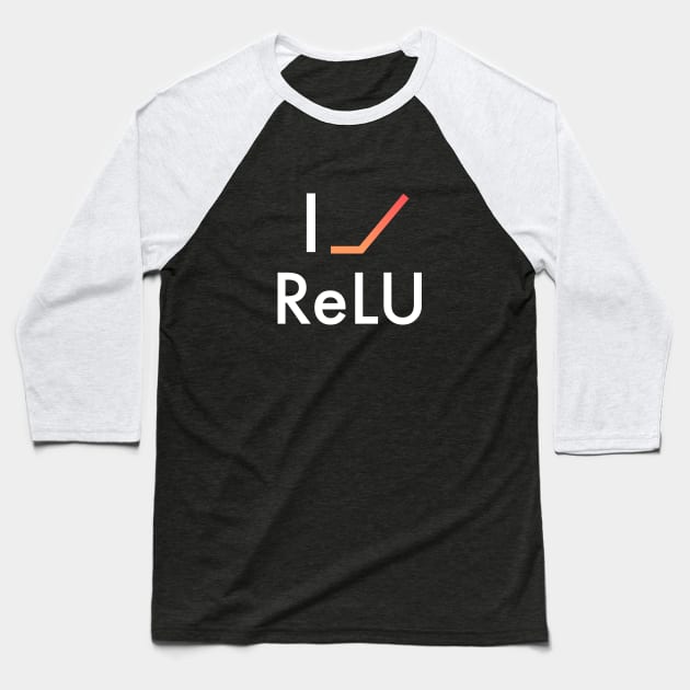 I Heart ReLU - Dark Baseball T-Shirt by nurikolan